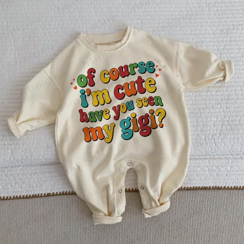 OF COURSE I'M CUTE HAVE YOU SEEN MY GIGI? Baby Beige Romper - Beige - 2-3T - image 1