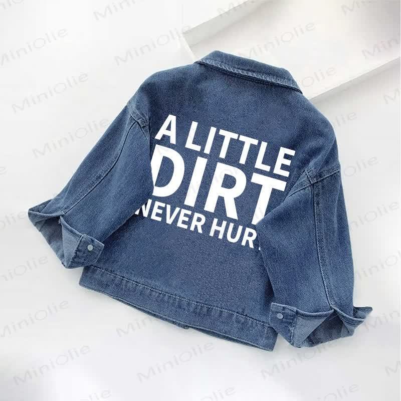 A LITTLE DIRT NEVER HURT Toddler Denim Jacket - Blue - 10-11T - image 1