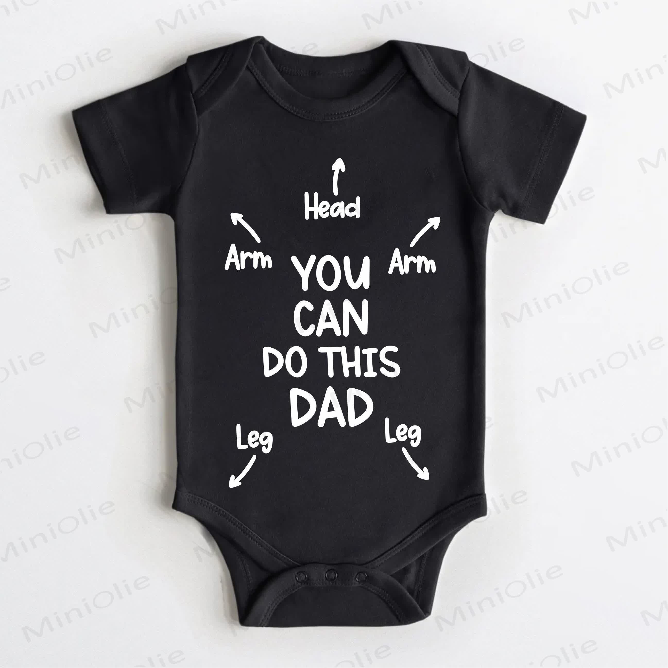 YOU CAN DO THIS DAD HEAD ARM ARM LEG LEG Baby Black Bodysuit - Black - 18-24M - image 1