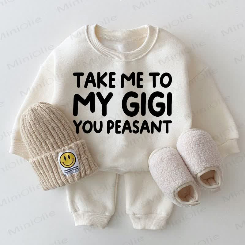 TAKE ME TO MY GIGI YOU PEASANT Baby White Sweatshirt 2-piece Set - White - 2-3T - image 1