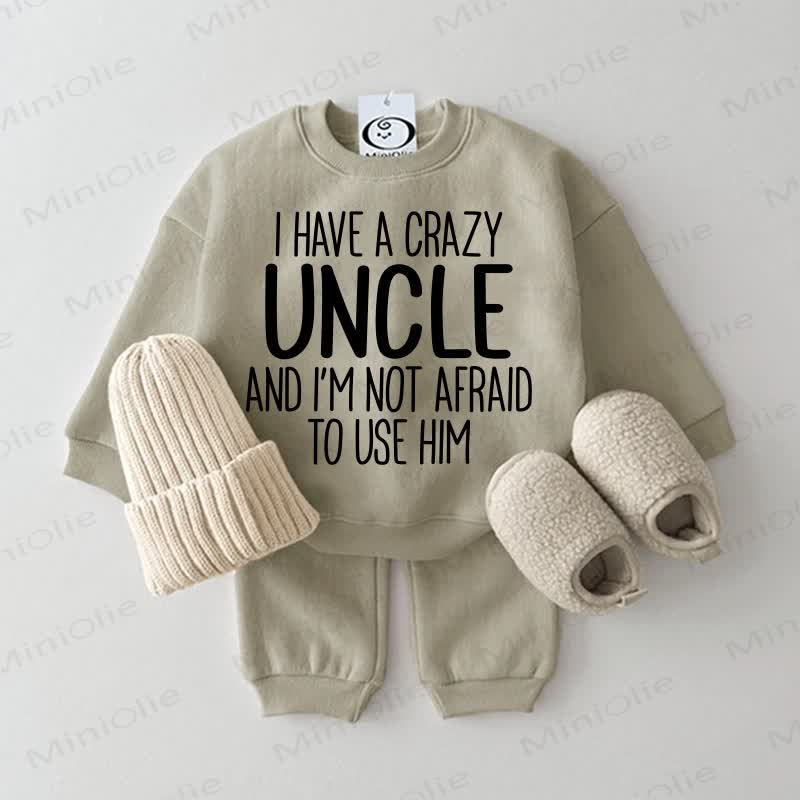 I HAVE A CRAZY UNCLE AND I'M NOT AFRAID TO USE HIM Baby Sweatshirt 2-piece Set - Grey Green - 2-3T - image 1