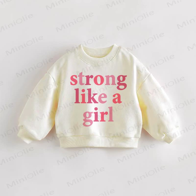 STRONG LIKE A GIRL Baby Toddler Cream Sweatshirt - Cream - 3-5T - image 1