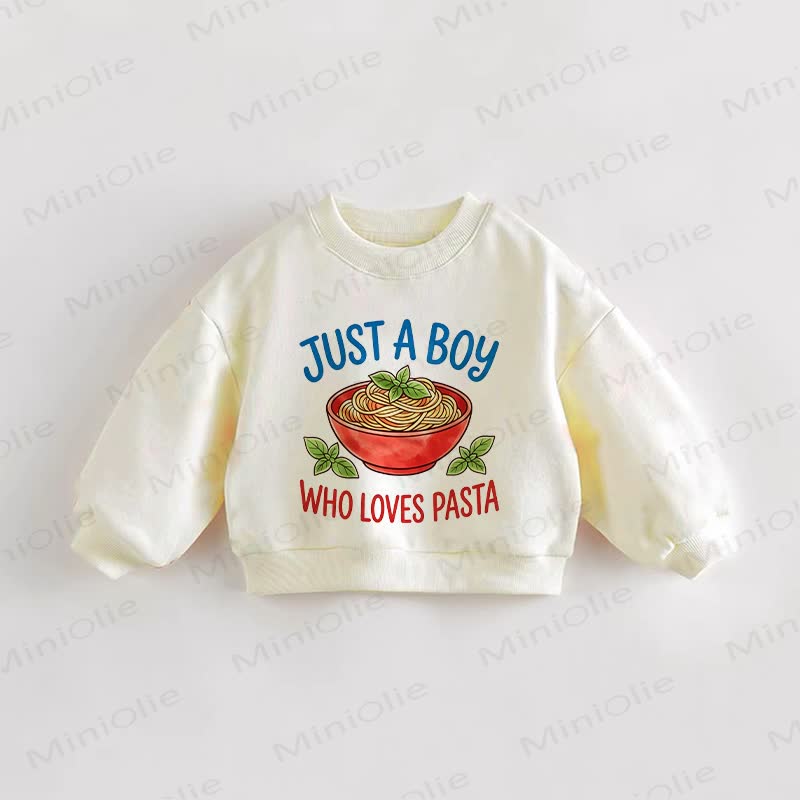 JUST A BOY WHO LOVES PASTA Baby Toddler Cream Sweatshirt - Cream - 3-5T - image 1