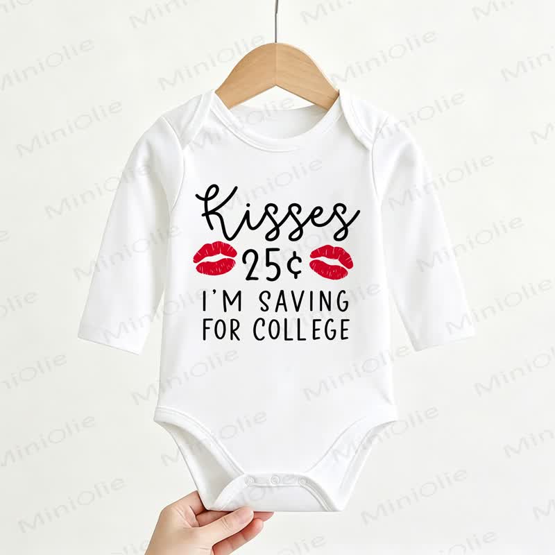 KISSES 25¢ I'M SAVING FOR COLLEGE Baby Slogan White Bodysuit - White - 12-18M - image 1
