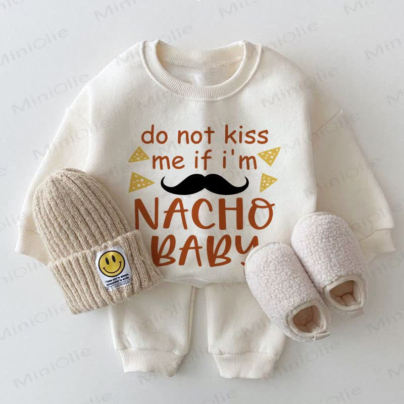 DO NOT KISS ME IF I'M NACHO BABY Baby White Sweatshirt 2-piece Set - White - 2-3T - image 1