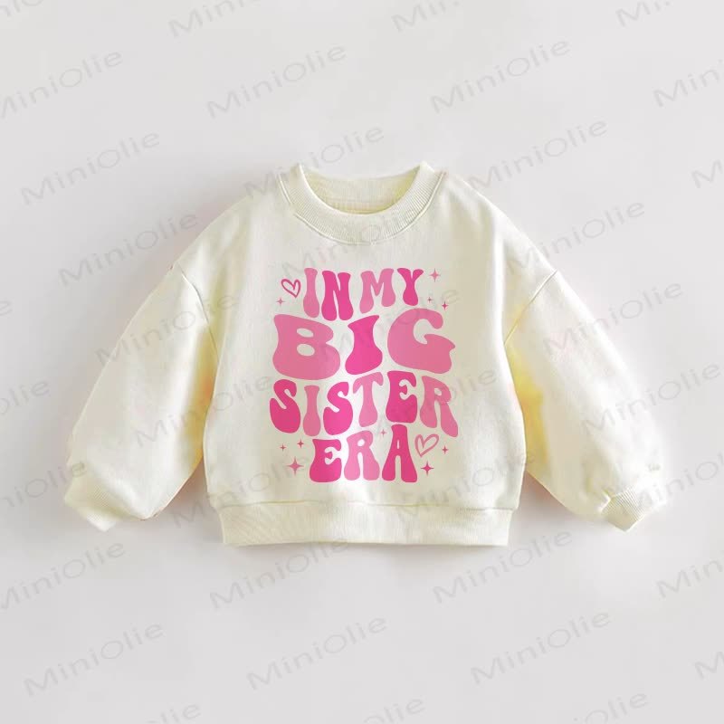 IN MY BIG SISTER ERA Baby Toddler Cream Sweatshirt - Cream - 3-5T - image 1