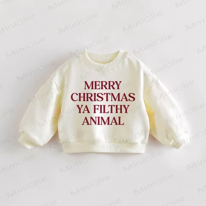 MERRY CHRISTMAS YA FILTHY ANIMAL Baby Toddler Cream Sweatshirt - Cream - 3-5T - image 1