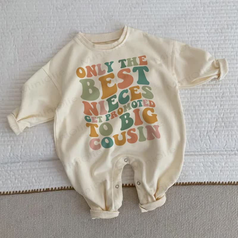 ONLY THE BEST NIECES GET PROMOTED TO BIG COUSIN Baby Toddler Beige Romper - Beige - 2-3T - image 1