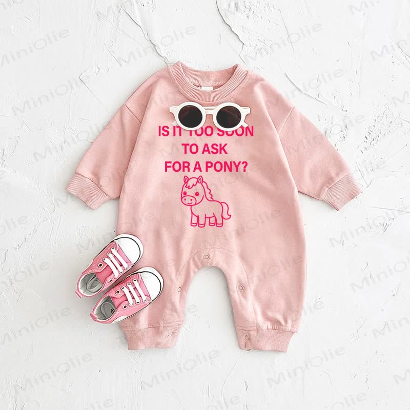 IS IT TOO SOON TO ASK FOR A PONY? Baby Pink Romper - Pink - 2-3T - image 1