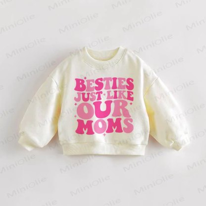 BESTIES JUST LIKE OUR MOMS Baby Toddler Cream Sweatshirt - Cream - 3-5T - image 1