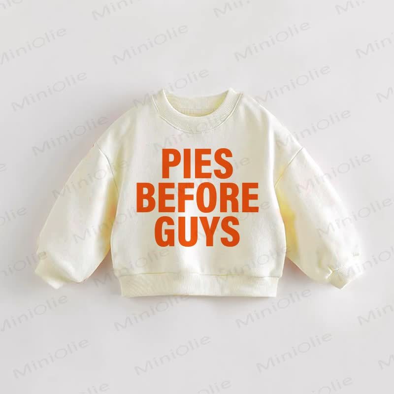 PIES BEFORE GUYS Baby Toddler Cream Sweatshirt - Cream - 3-5T - image 1