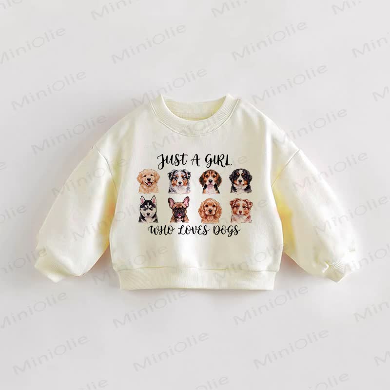JUST A GIRL WHO LOVE DOGS Baby Toddler Cream Sweatshirt - Cream - 3-5T - image 1