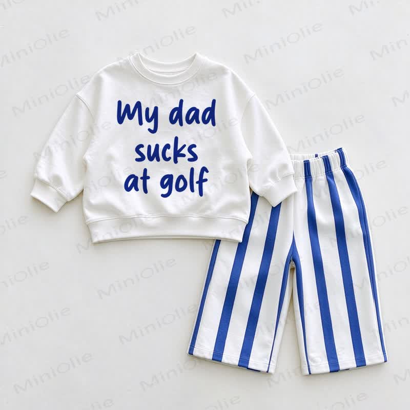 MY DAD SUCKS AT GOLF Baby Sweatshirt and Blue Pants 2-piece Set - White&Blue - 2-3T - image 1