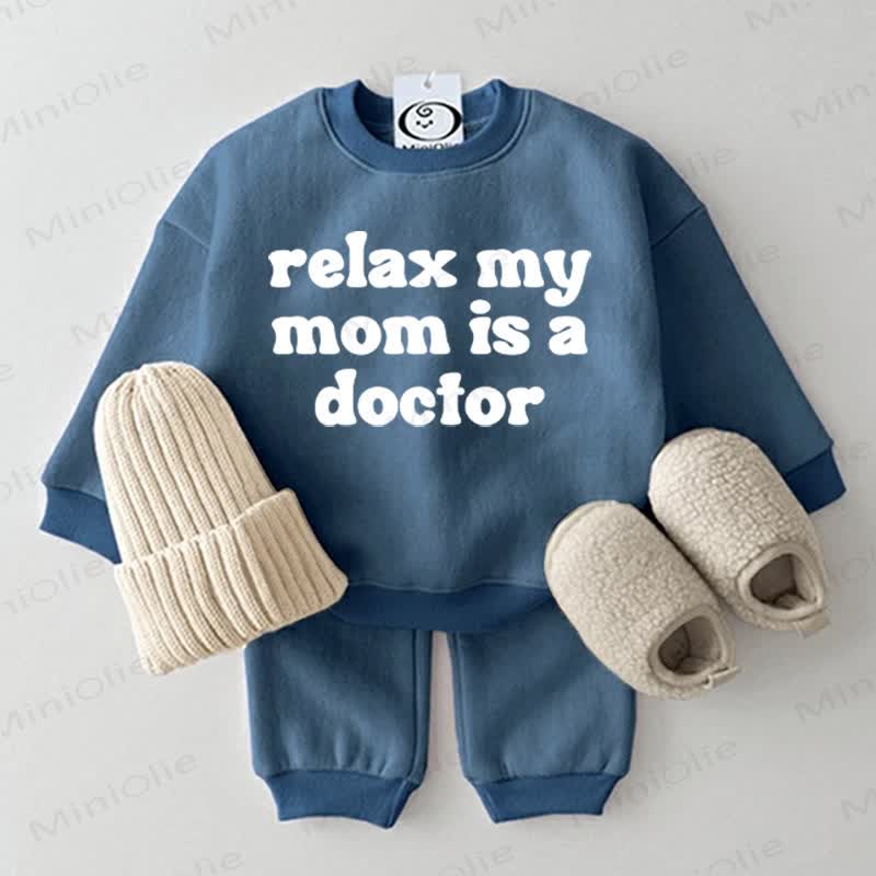 RELAX MY MOM IS A DOCTOR Baby Sweatshirt 2-piece Blue Set - Blue - 2-3T - image 1
