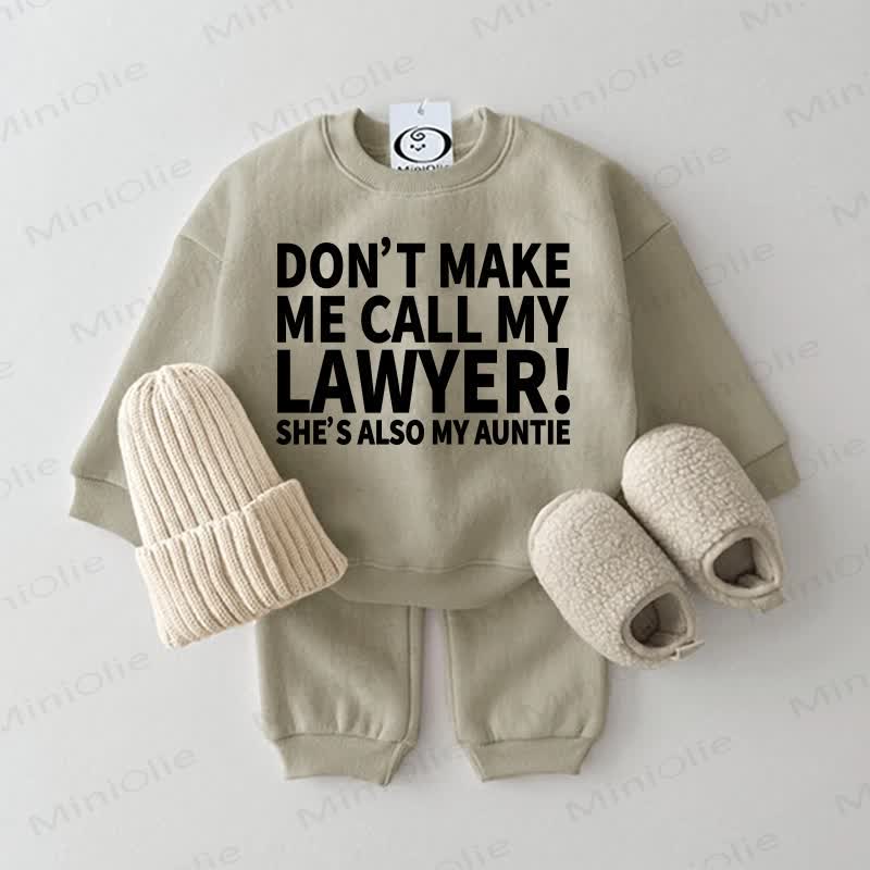 DON'T MAKE ME CALL MY LAWYER! SHE'S ALSO MY AUNTIE Baby Sweatshirt 2-piece Set - Grey Green - 2-3T - image 1