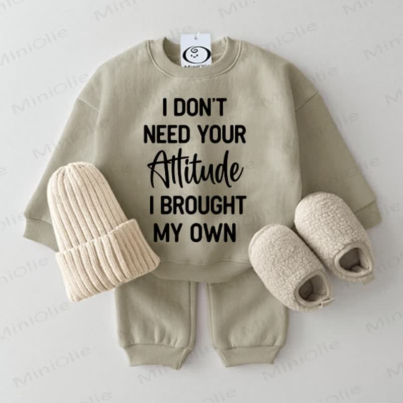 I DON'T NEED YOUR ATTITUDE I BROUGHT MY OWN Baby Sweatshirt 2-piece Grey Green Set - Grey Green - 2-3T - image 1