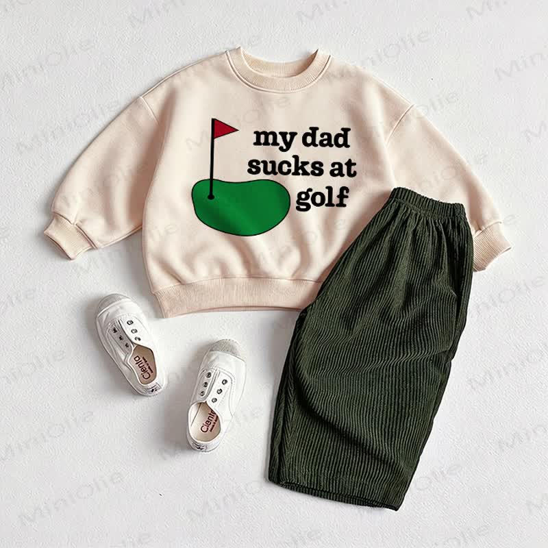 MY DAD SUCKS AT GOLF Baby Sweatshirt and Pants 2-piece Set - Beige&Green - 2-3T - image 1