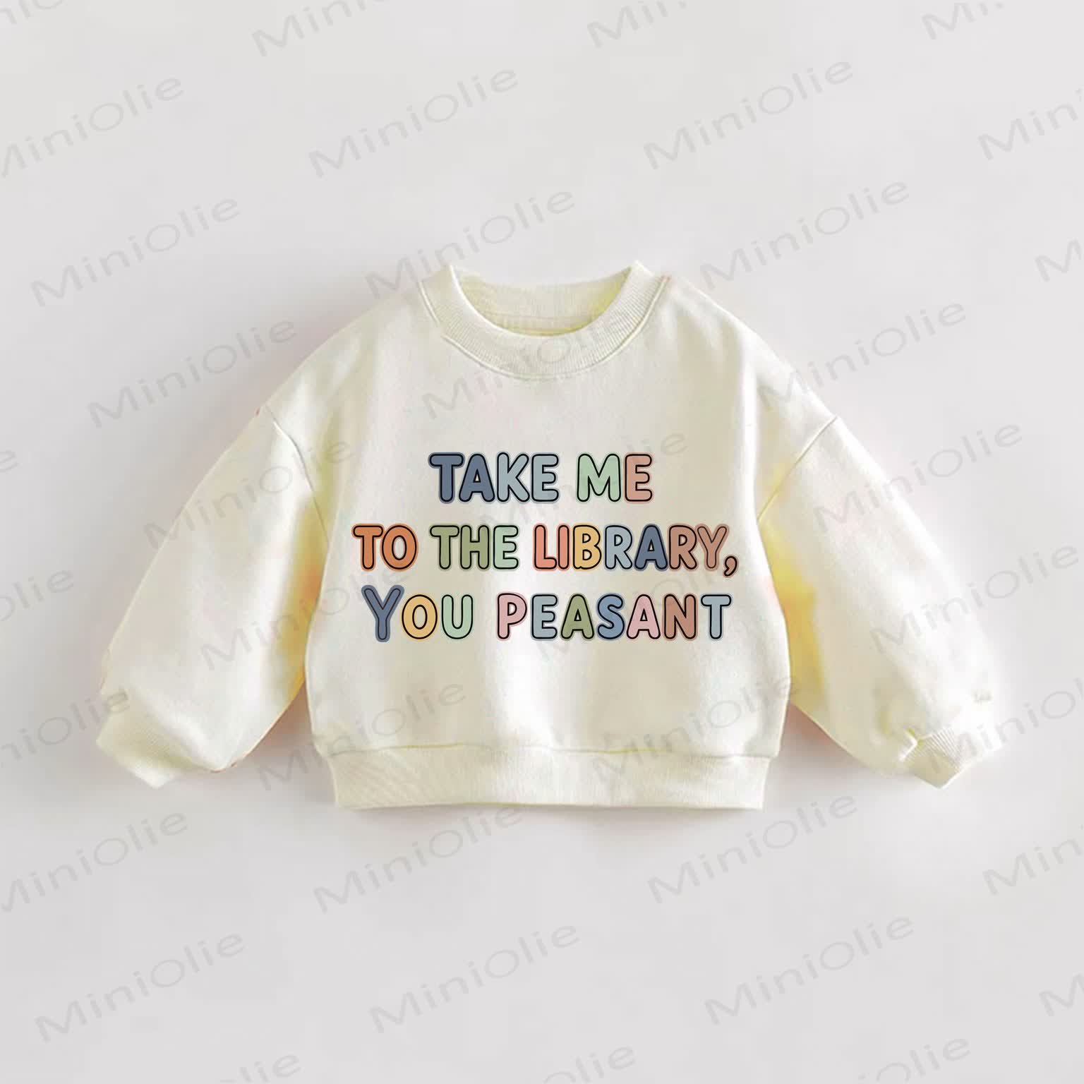 TAKE ME TO THE LIBRARY, YOU PEASANT Baby Cream Sweatshirt - Cream - 3-5T - image 1