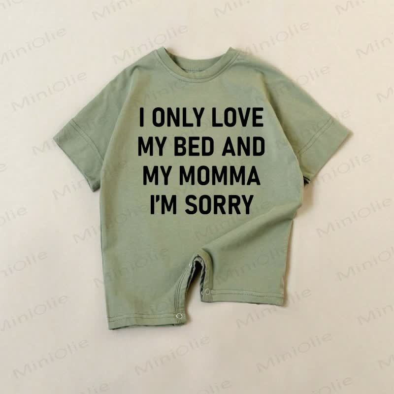 I ONLY LOVE MY BED AND MY MOMMA I'M SORRY Baby Green Romper - Green - 18-24M - image 1