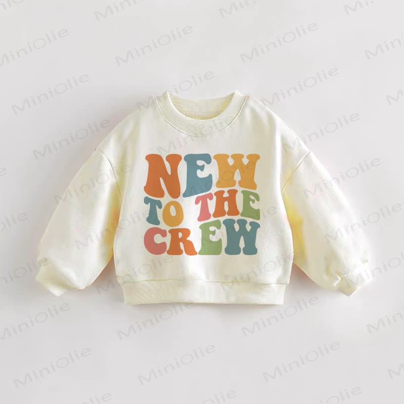 NEW TO THE CREW Baby Toddler Sweatshirt - Cream - 3-5T - image 1