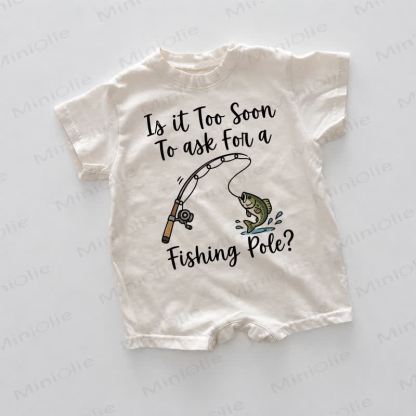 IA IT TOO SOON TO ASK FOR A FISHING POLE Baby White Print Romper - White - 18-24M - image 1