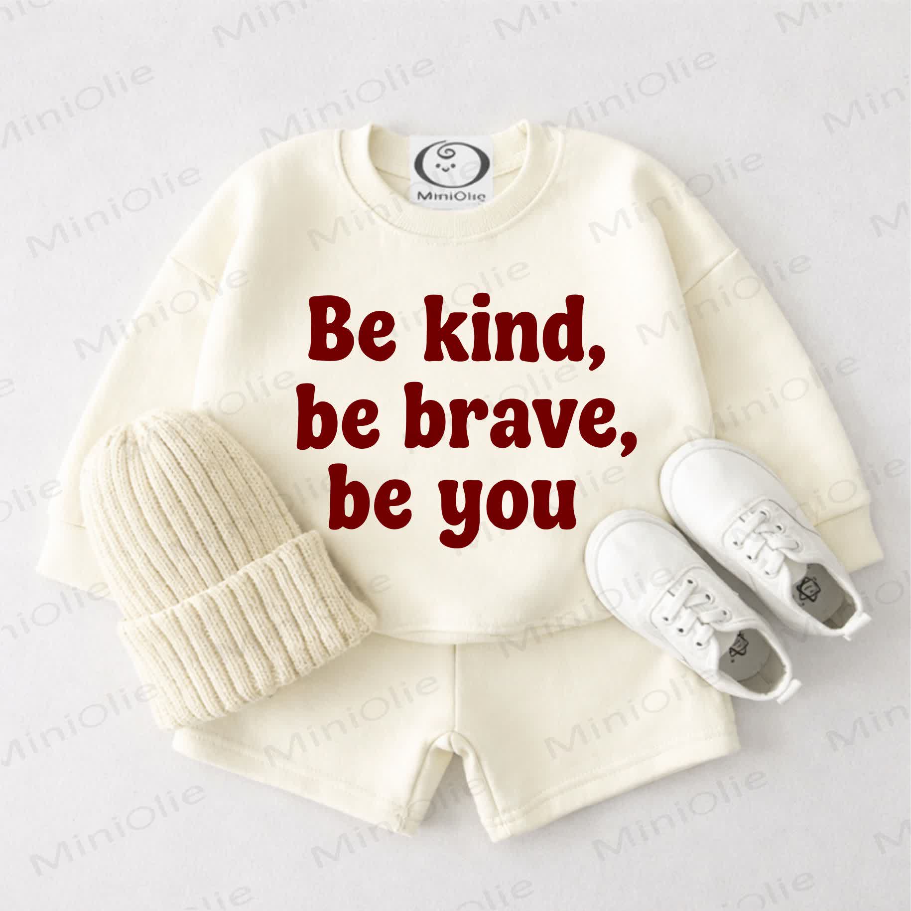 BE KIND BE BRAVE BE YOU Baby Cream White Sweatshirt and Shorts 2-piece Set - Cream White - 3-4T - image 1