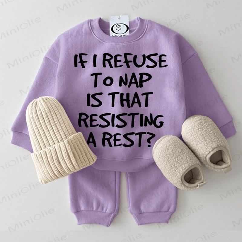 IF I REFUSE TO NAP IS THAT RESISTING A REST? Baby Sweatsuit 2-piece Set - Purple - 2-3T - image 4