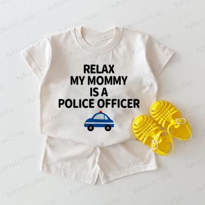 RELAX MY MOMMY IS A POLICE OFFICER Baby White 2-piece Set - White - 18-24M - image 1