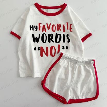 MY FAVOURITE WORD IS "NO!" Baby T-shirt and Shorts 2-Piece Set - White&Red - 3-5T - image 1