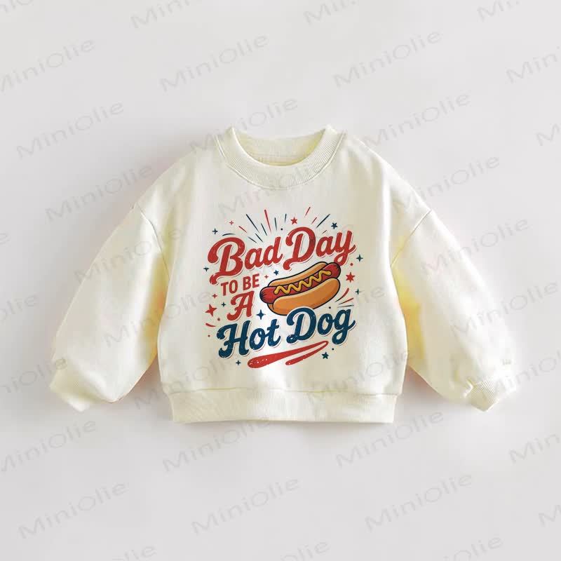 BAD DAY TO BE A HOT DOG Baby Toddler Cream Sweatshirt - Cream - 3-5T - image 1