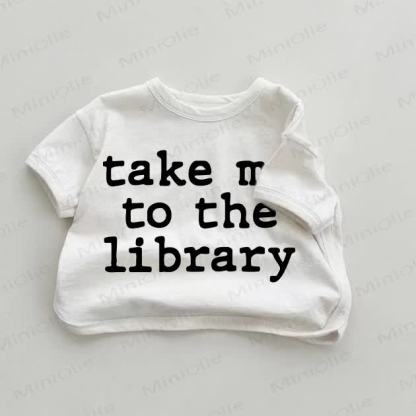 TAKE ME TO THE LIBRARY Baby White T-shirt - White - 18-24M - image 1
