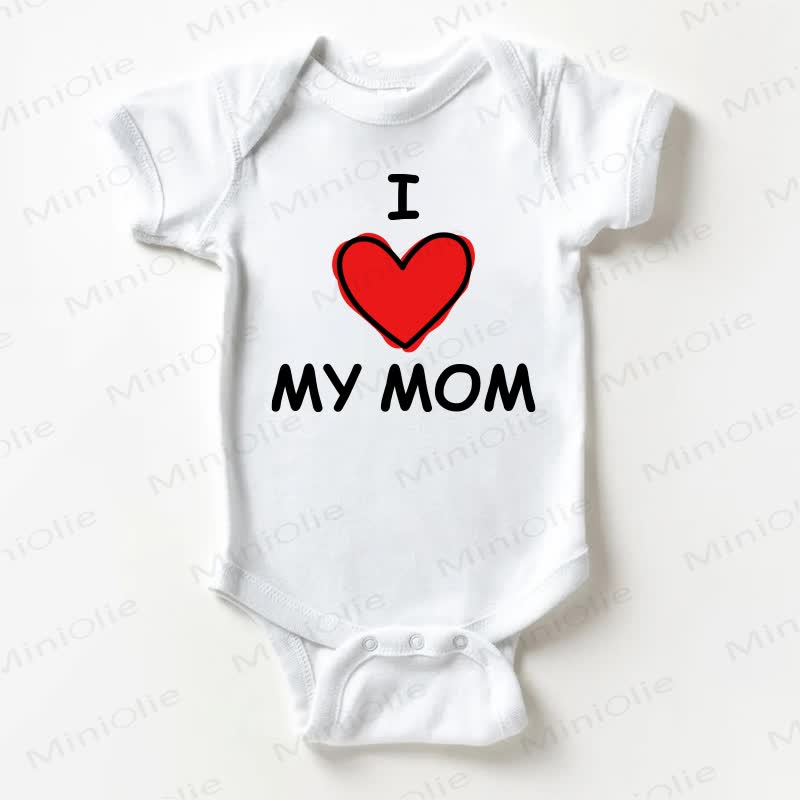 I LOVE MY MOM Baby Slogan White Bodysuit - White - 18-24M - image 1