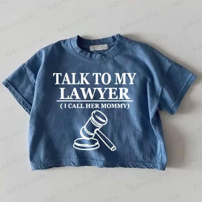 TALK TO MY LAWYER (I CALL HER MOMMY) Baby Blue T-shirt - Blue - 18-24M - image 1