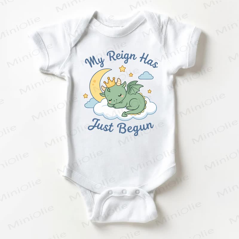 MY REIGN HAS JUST BEGUN Baby Slogan White Bodysuit - White - 18-24M - image 1