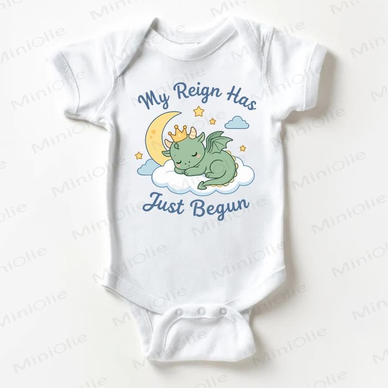 MY REIGN HAS JUST BEGUN Baby Slogan White Bodysuit - White - 18-24M - image 1