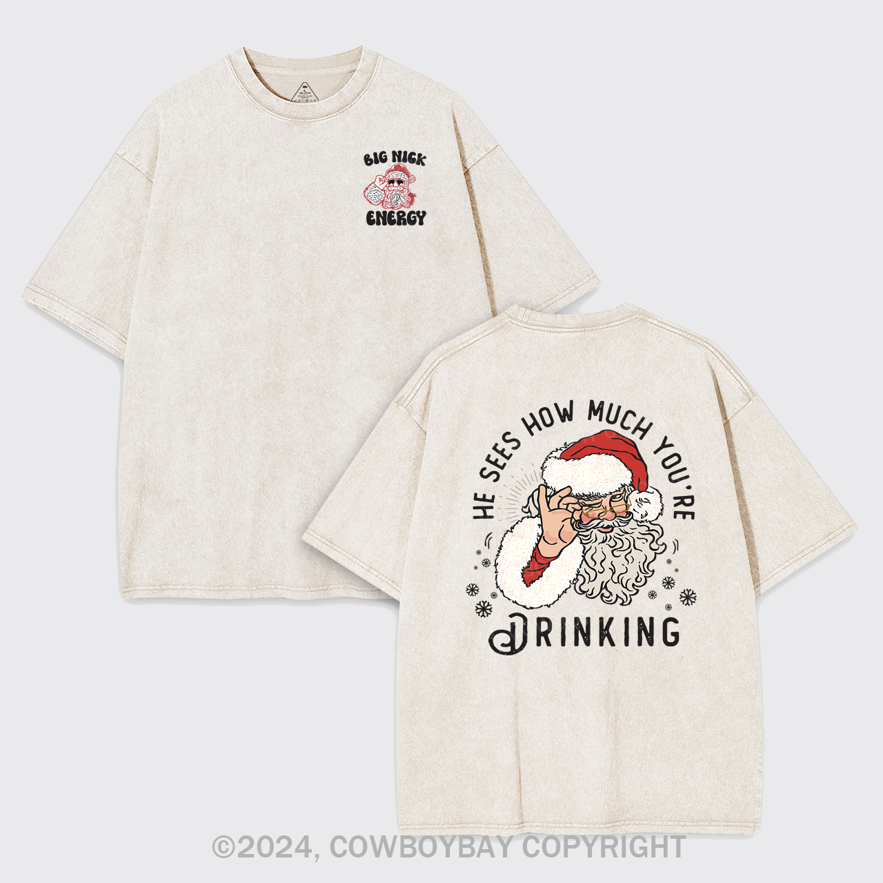 He Sees How Much You're Drinking Garment-dye Tees