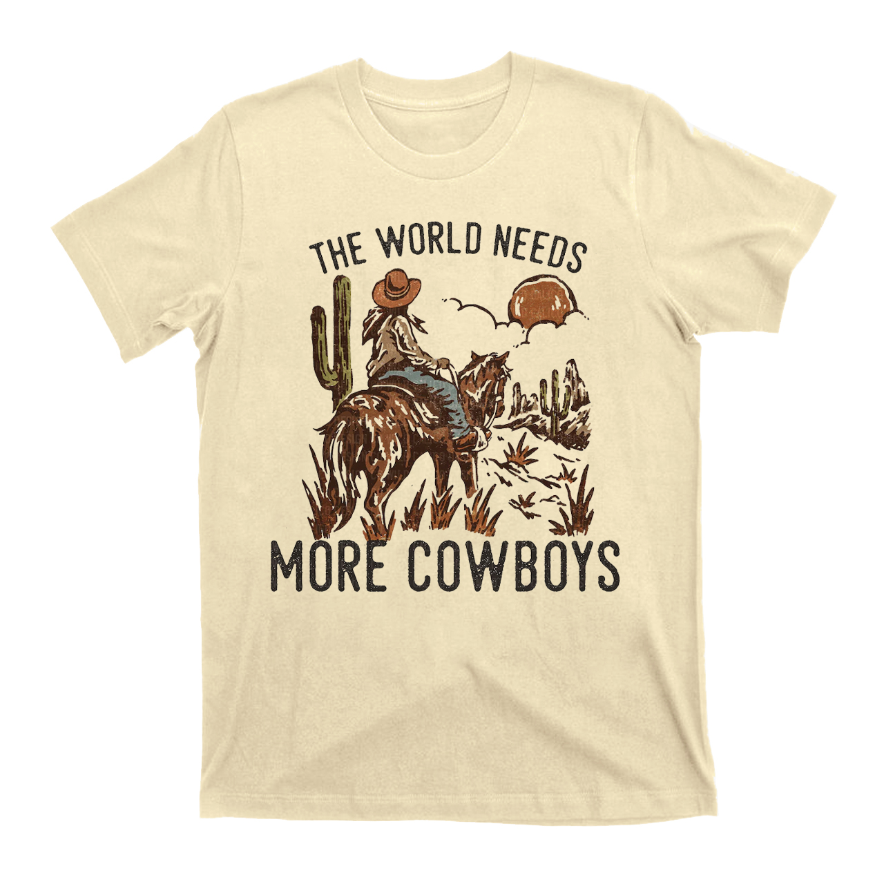 The World Needs More Cowboys T-Shirts