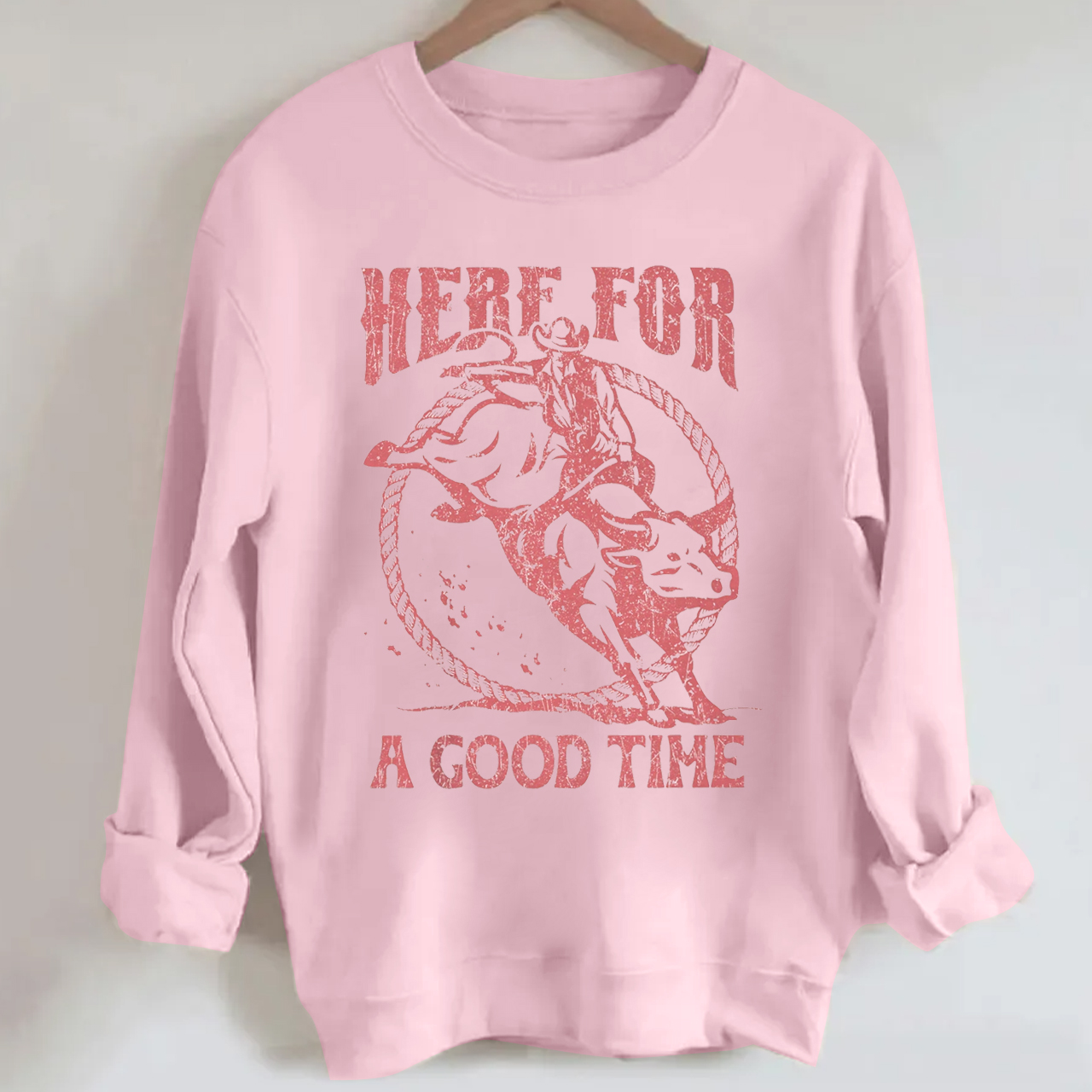 Cowboy Here For A Good Time Sweatshirt