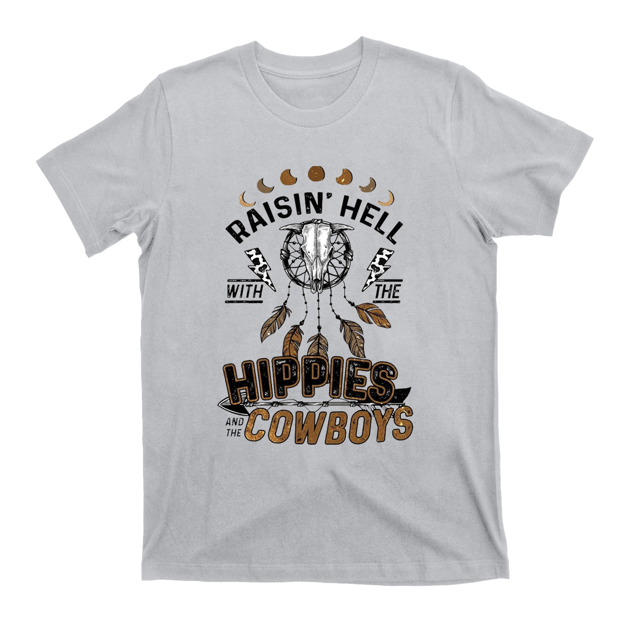 Raisin��s Hell with the HIPPIES AND THE COWBOYS  T-Shirts