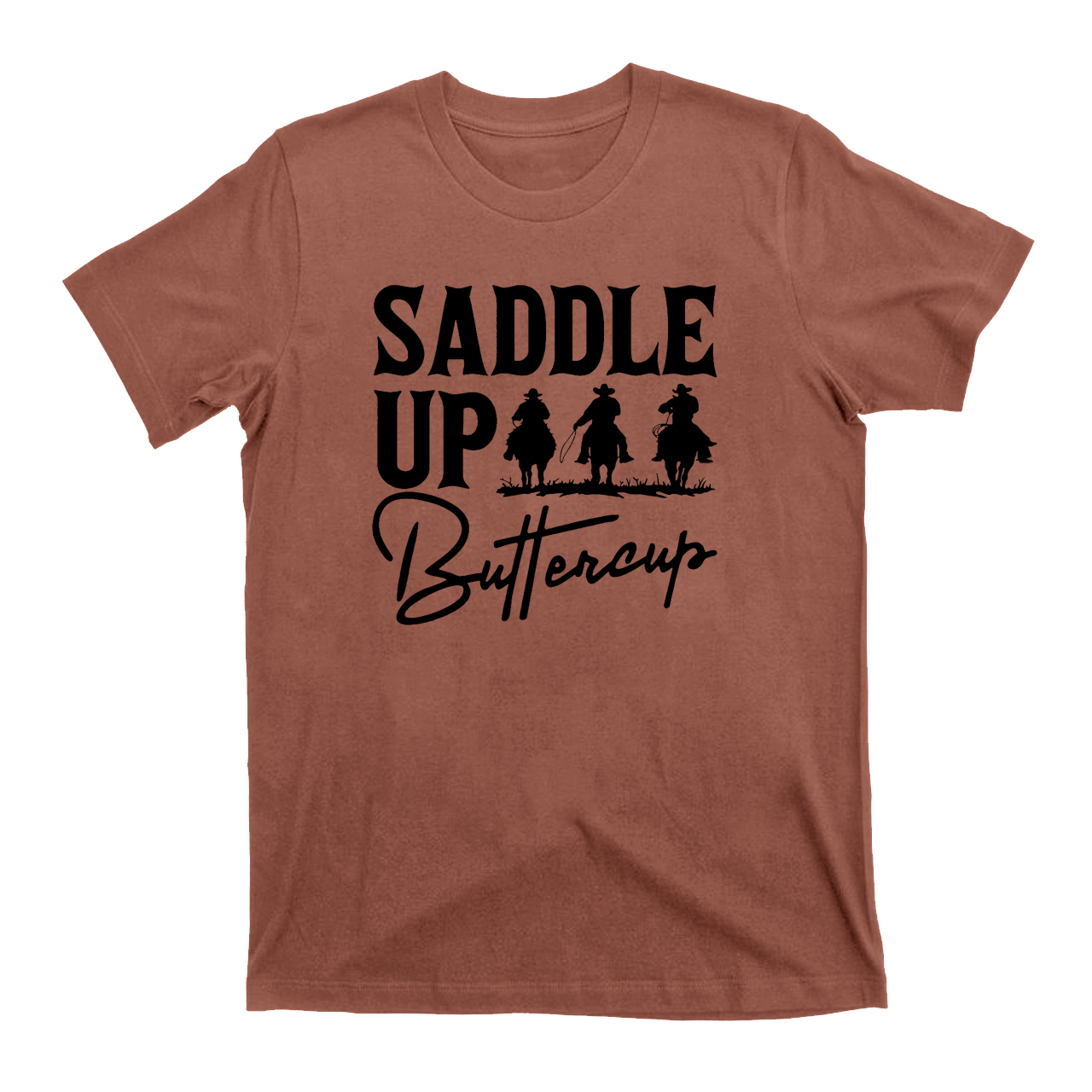 Saddle Up Buttercup Cowboy T-Shirts