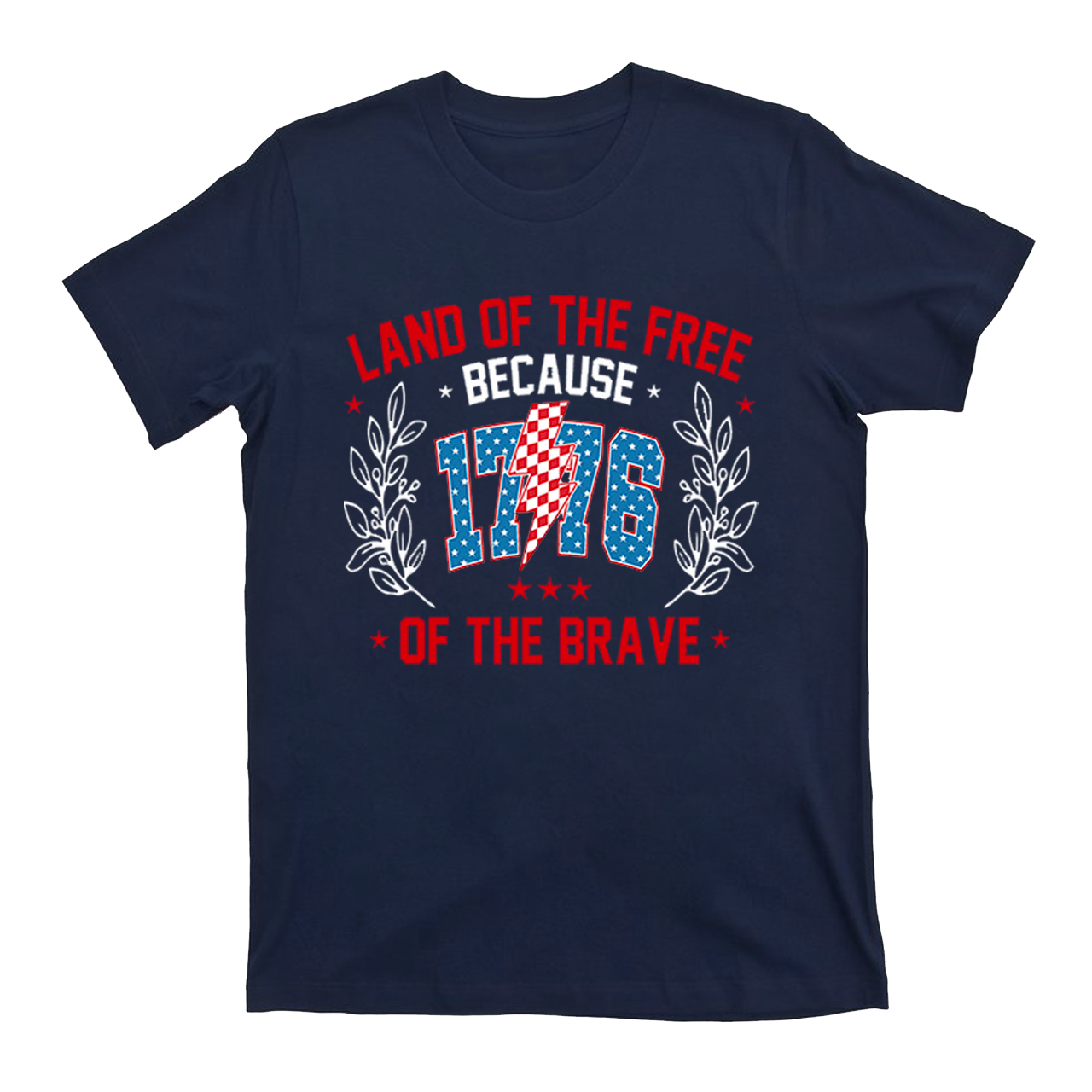 1776.Land Of The Free T-Shirts