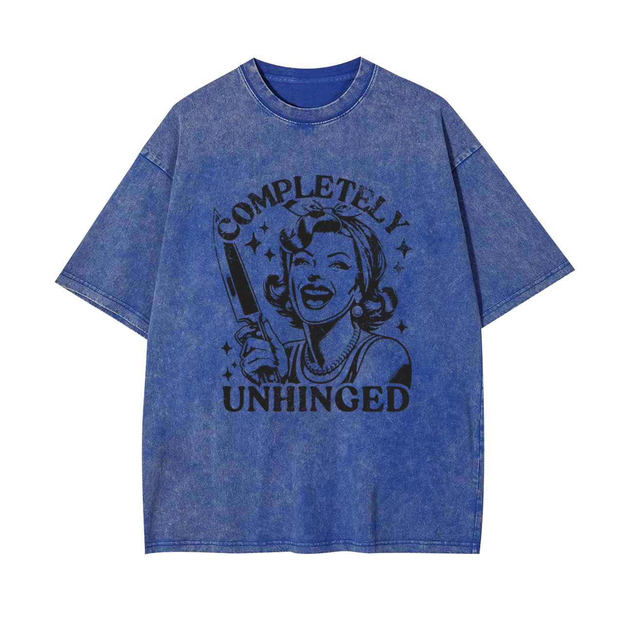 Completely Unhinged Housewife Garment-dye Tees