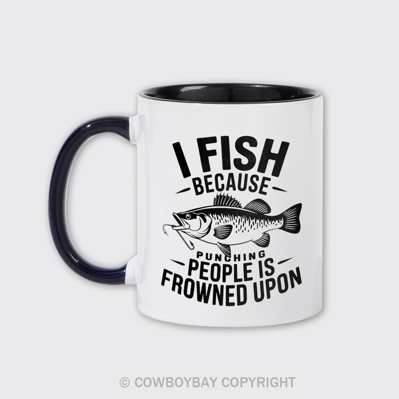 I Fish Because Punching People Is Frowned Upon Mug