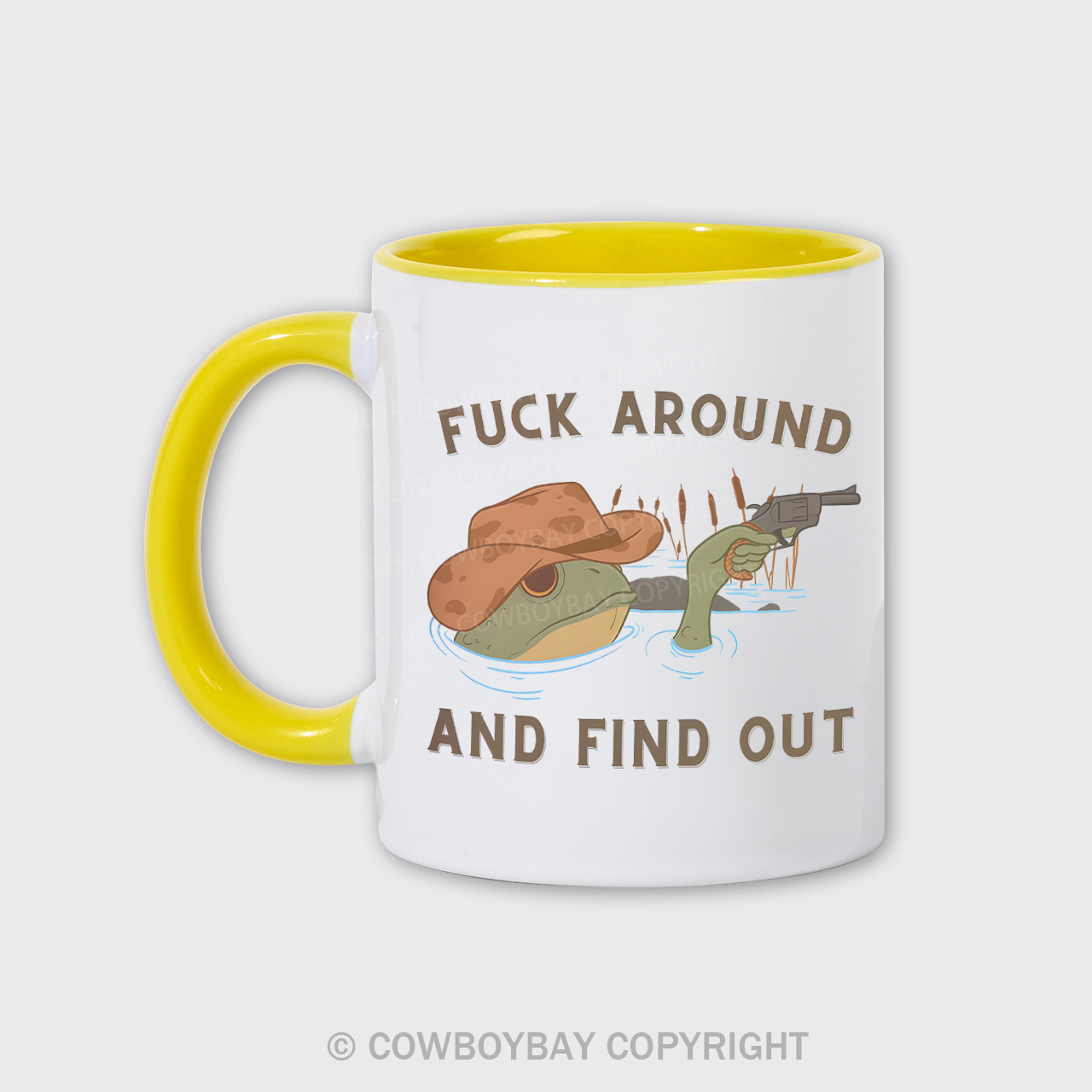 Fuck Around And Find Out Mug