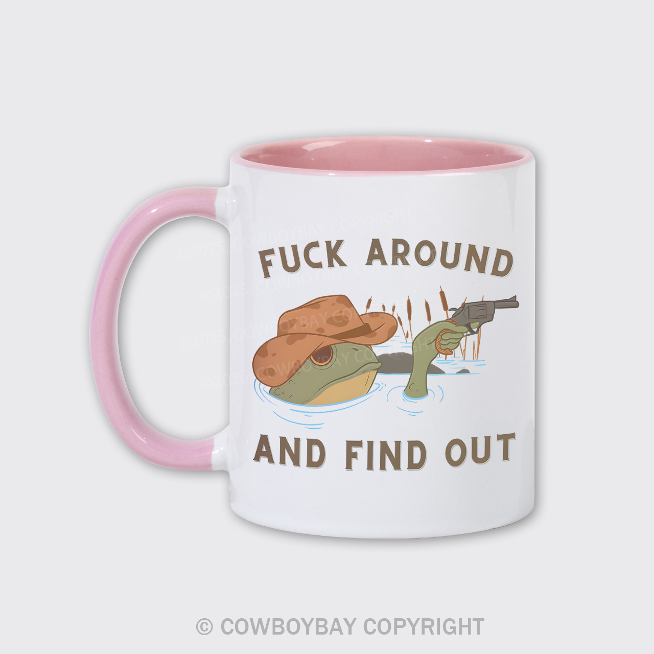 Fuck Around And Find Out Mug