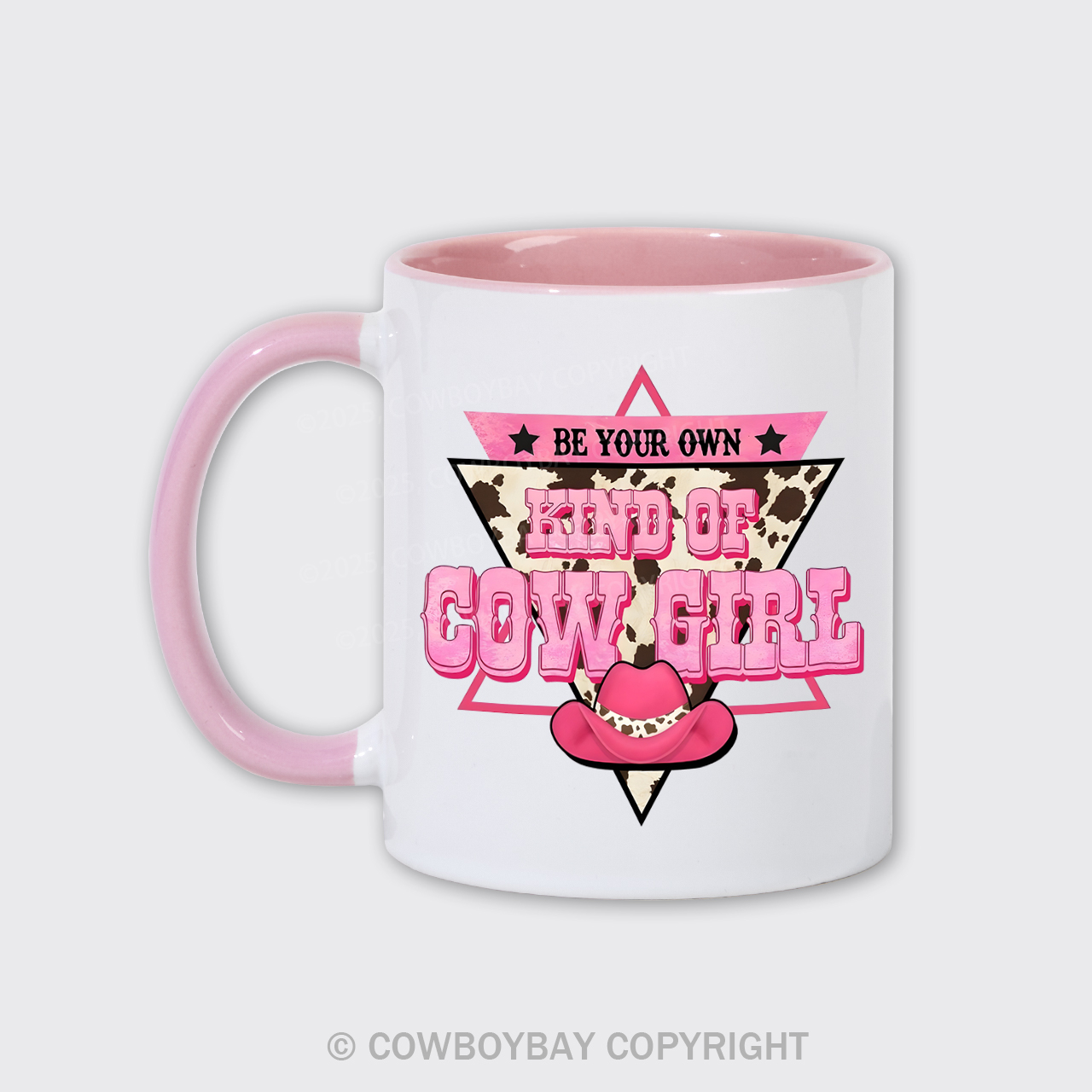 Buy Your Own Kind Of Cowgirl Mug