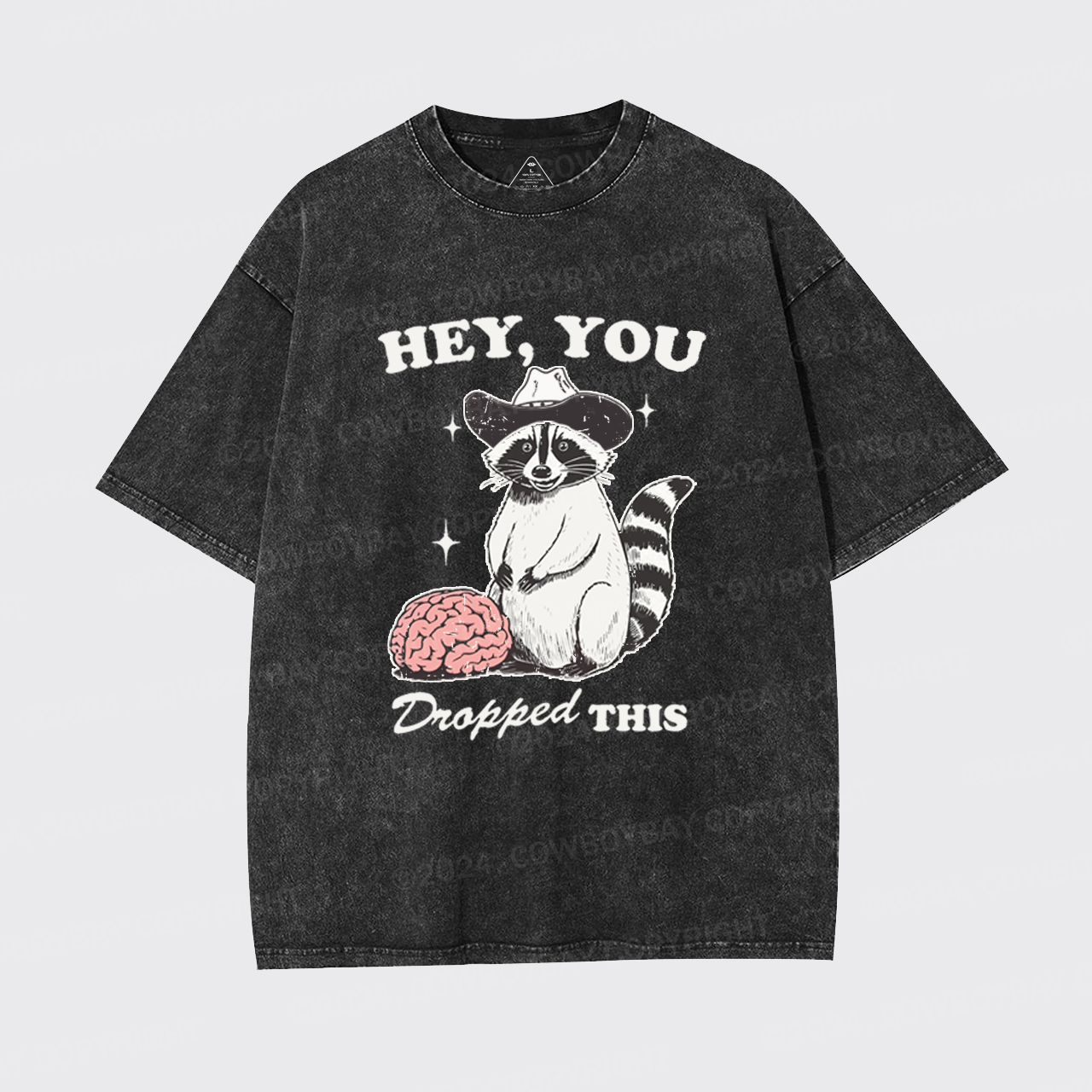 Hey, You Dropped This Garment-dye Tees