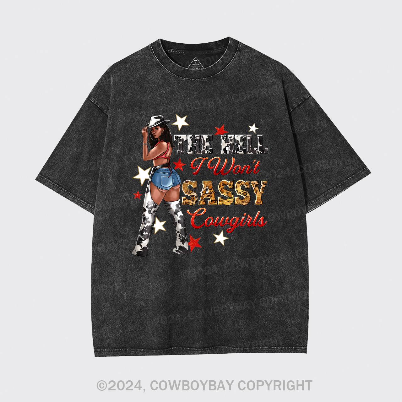 The Heel I Won't Sassy Cowgirls Garment-dye Tees