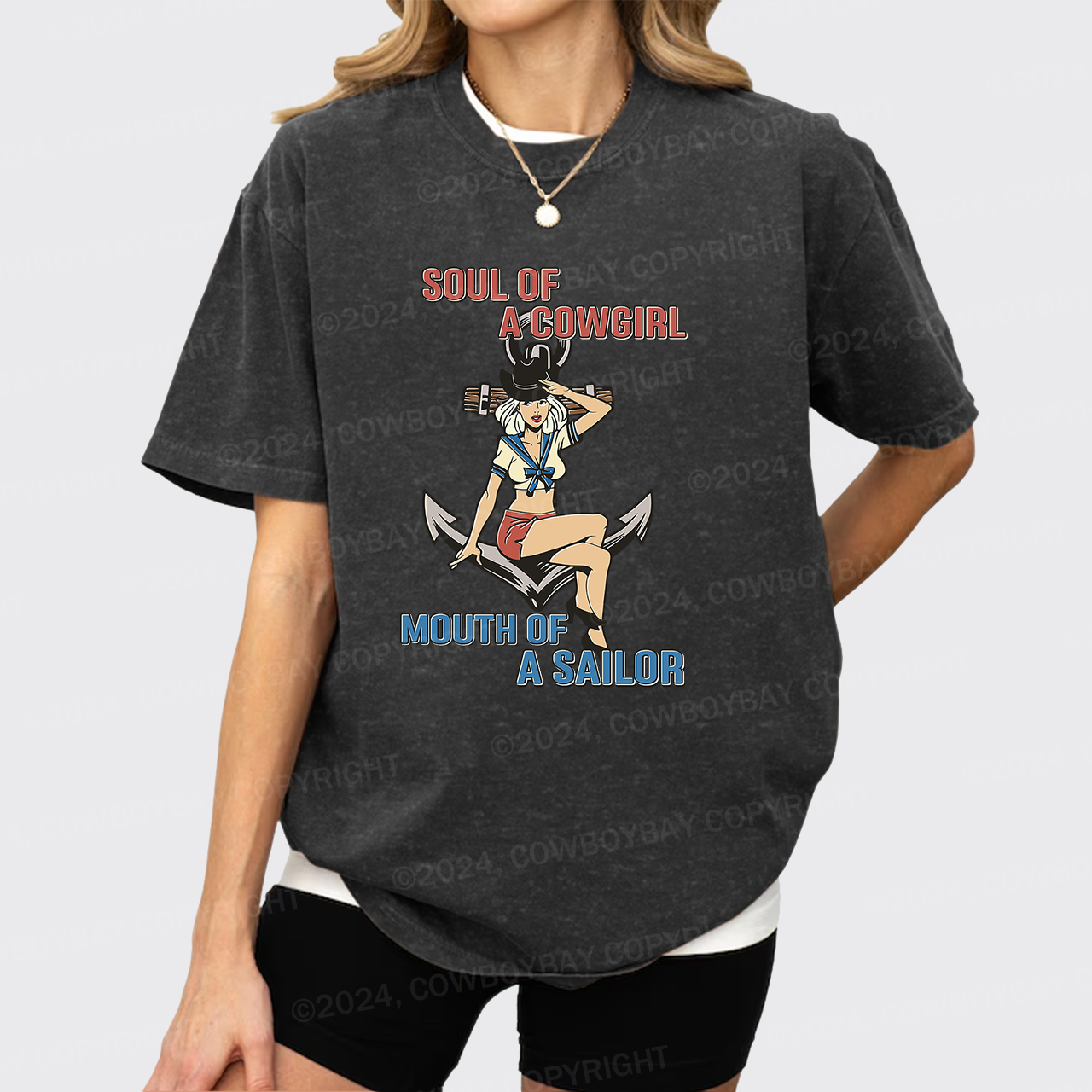 Soul Of A Cowgirl Mouth Of A Sailor Garment-dye Tees