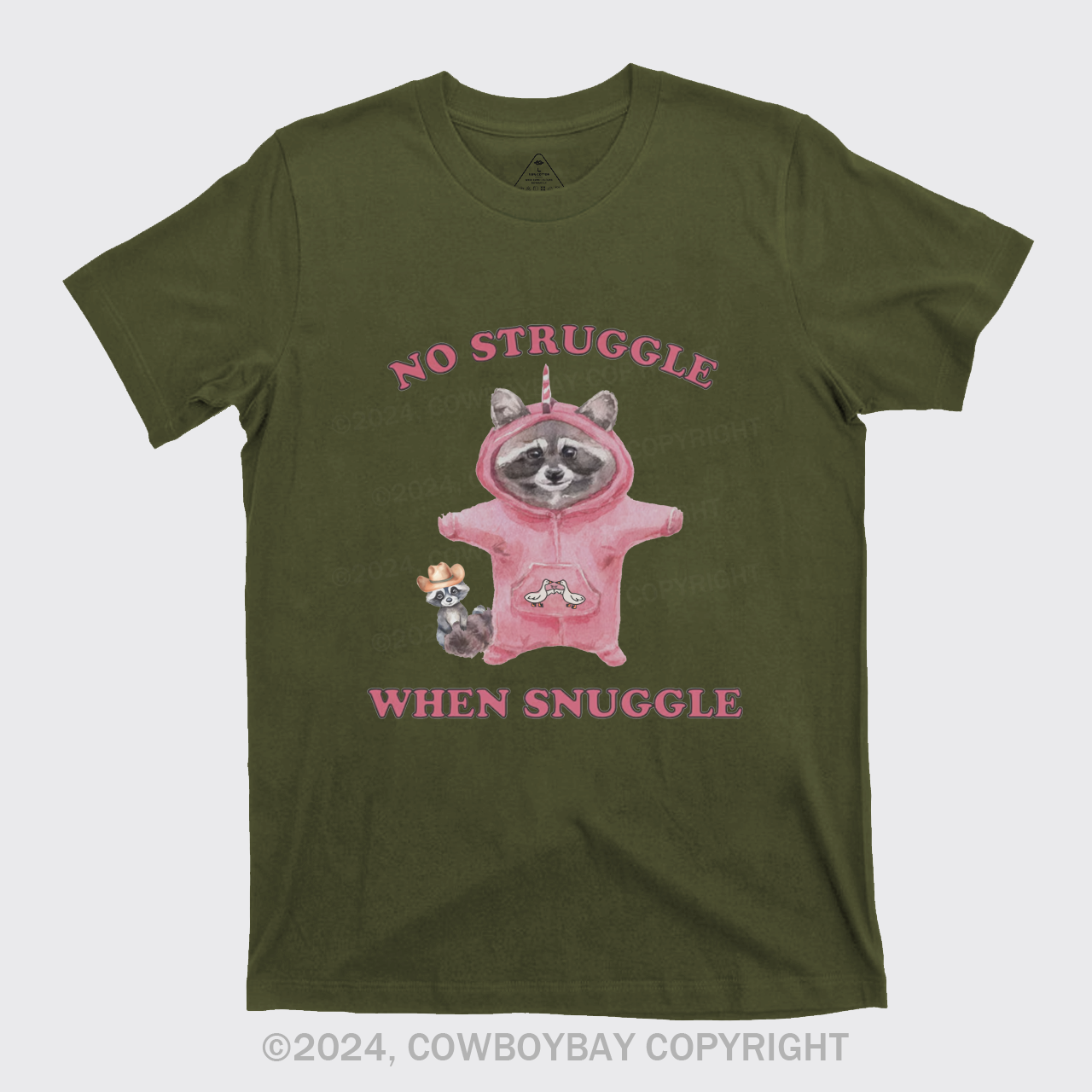 No Struggle When Snuggle T-Shirts